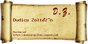 Dudics Zoltán névjegykártya